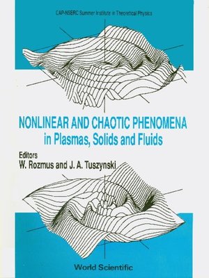 cover image of Nonlinear and Chaotic Phenomena In Plasmas, Solids and Fluids--Proceedings of the Conference